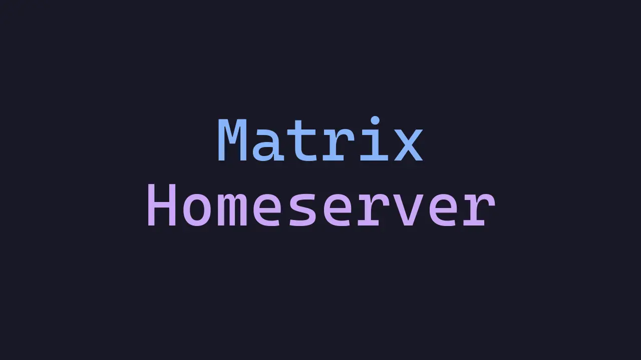 Self-Hosting Your Own Matrix Homeserver with Synapse – Take Back ...